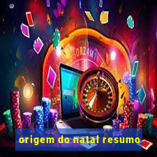 origem do natal resumo